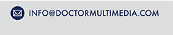 email: info@doctormultimedia.com
